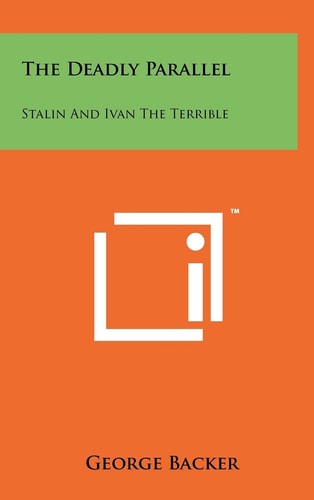 The Deadly Parallel Stalin and Ivan the Terrible