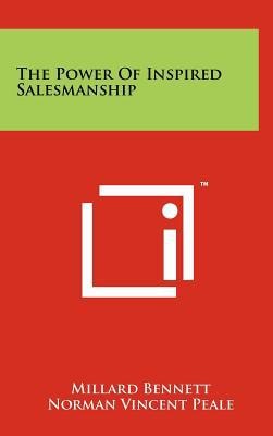 The Power Of Inspired Salesmanship