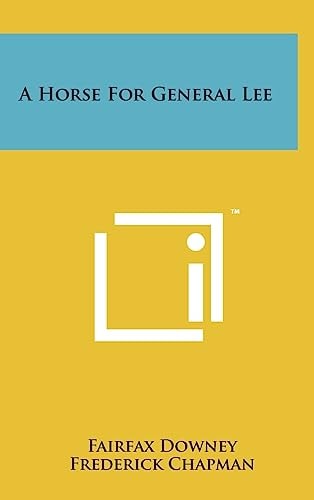 A Horse For General Lee
