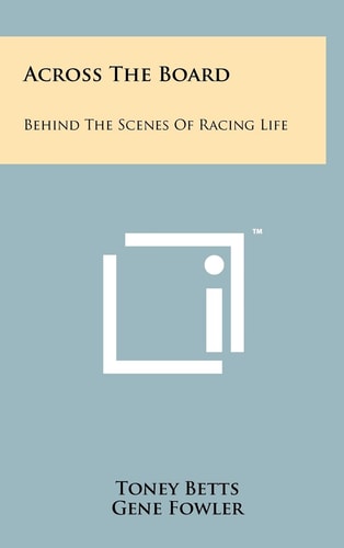 Across The Board Behind The Scenes Of Racing Life