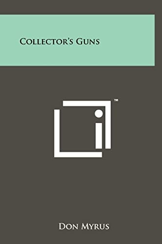 Collector's Guns