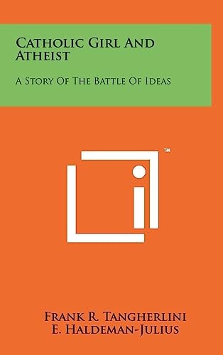 Catholic Girl And Atheist A Story Of The Battle Of Ideas