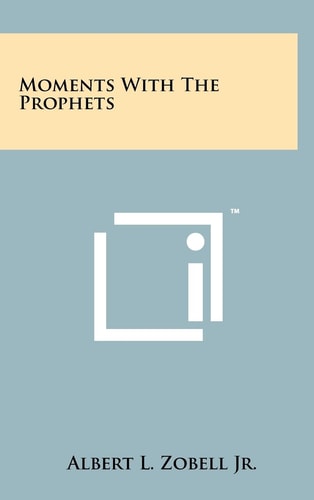Moments with the Prophets