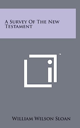 A Survey Of The New Testament