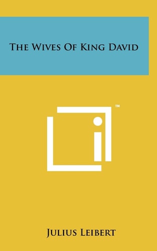 The Wives of King David