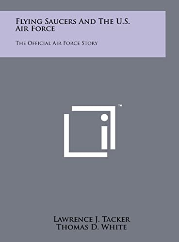 Flying Saucers and the U.S. Air Force The Official Air Force Story