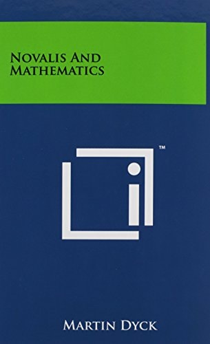 Novalis And Mathematics
