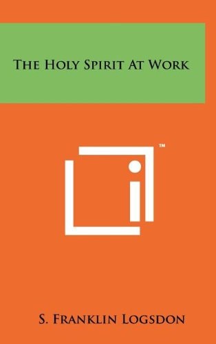 The Holy Spirit At Work