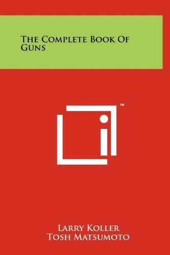 The Complete Book of Guns