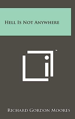 Hell Is Not Anywhere