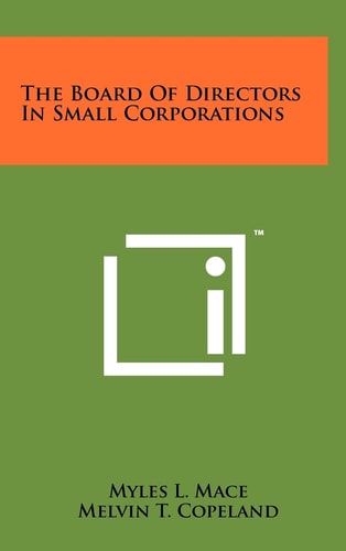 The Board of Directors in Small Corporations