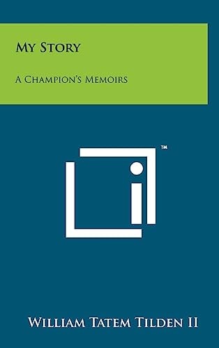 My Story A Champion's Memoirs