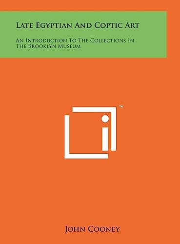 Late Egyptian And Coptic Art An Introduction To The Collections In The Brooklyn Museum