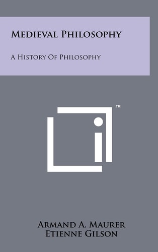 Medieval Philosophy A History Of Philosophy