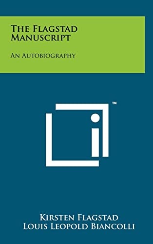 The Flagstad Manuscript An Autobiography