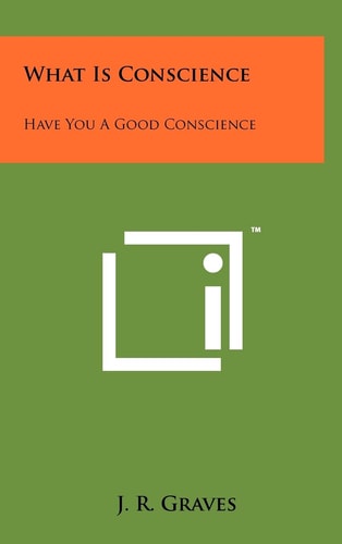 What Is Conscience Have You A Good Conscience