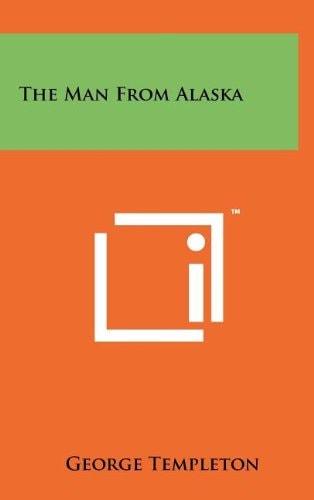 The Man From Alaska