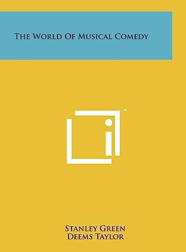 The World of Musical Comedy