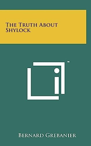 The Truth about Shylock