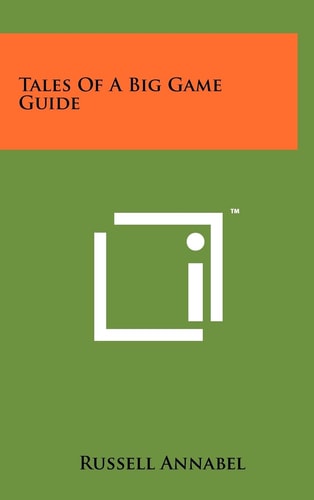 Tales Of A Big Game Guide