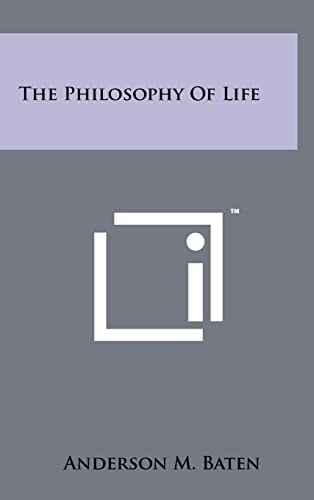 The Philosophy Of Life