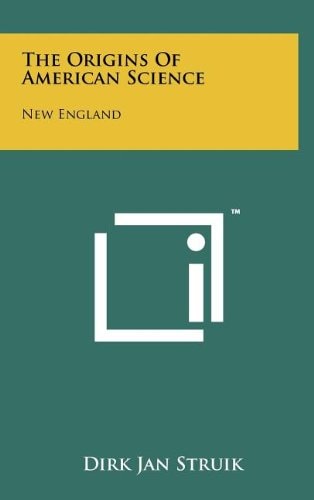 The Origins of American Science New England