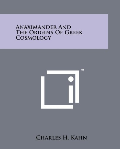 Anaximander And The Origins Of Greek Cosmology