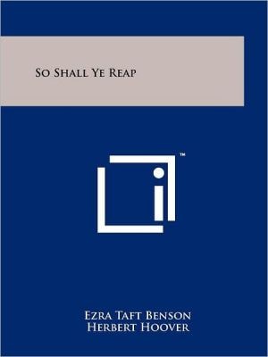 So Shall Ye Reap