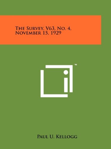 The Survey, V63, No. 4, November 15, 1929