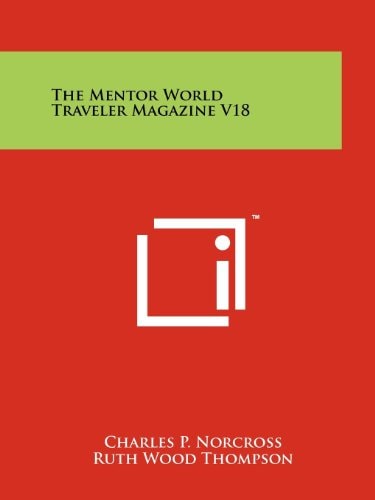 The Mentor World Traveler Magazine V18