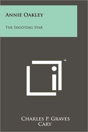 Annie Oakley The Shooting Star