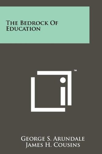 The Bedrock Of Education