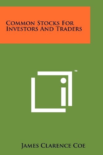 Common Stocks for Investors and Traders