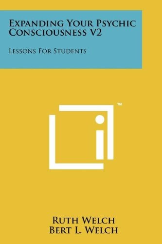 Expanding Your Psychic Consciousness V2 Lessons for Students