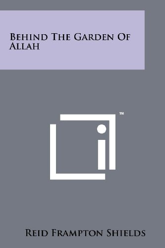Behind The Garden Of Allah