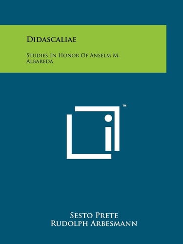Didascaliae Studies In Honor Of Anselm M. Albareda