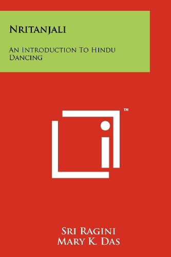 Nritanjali An Introduction To Hindu Dancing