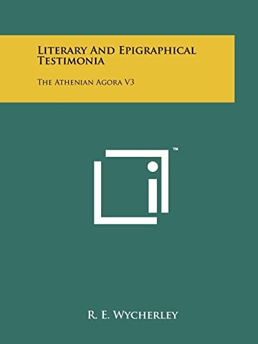 Literary and Epigraphical Testimonia