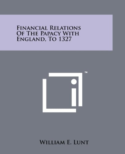 Financial Relations Of The Papacy With England, To 1327