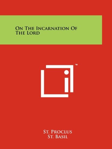 On The Incarnation Of The Lord