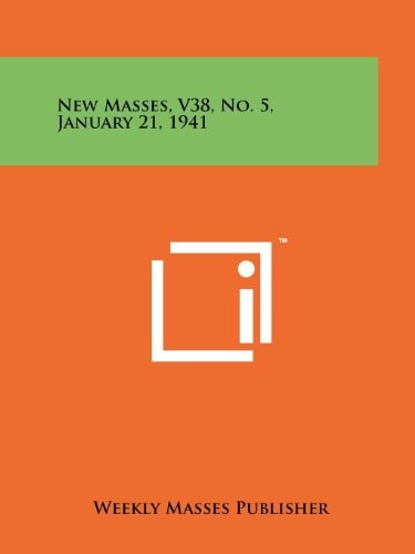 New Masses, V38, No. 5, January 21, 1941