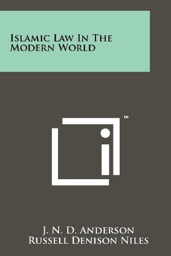 Islamic Law In The Modern World