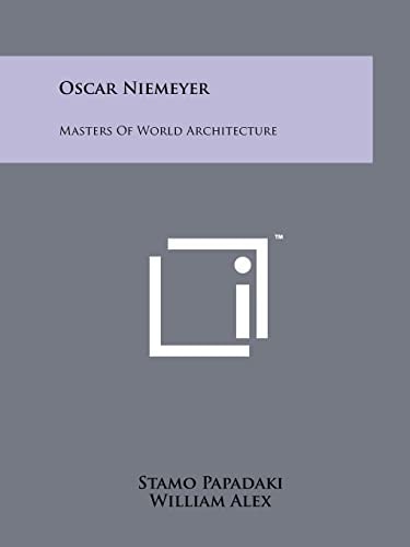 Oscar Niemeyer Masters Of World Architecture