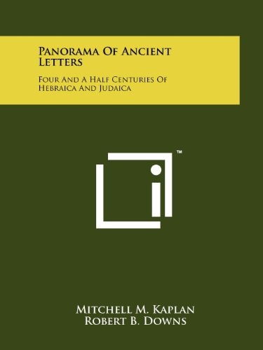 Panorama Of Ancient Letters Four And A Half Centuries Of Hebraica And Judaica