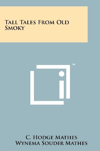 Tall Tales From Old Smoky