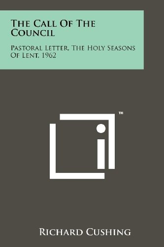 The Call Of The Council Pastoral Letter, The Holy Seasons Of Lent, 1962