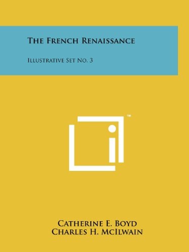 The French Renaissance Illustrative Set No. 3