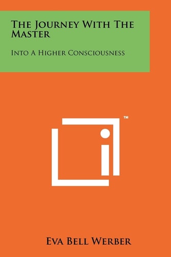 The Journey With The Master Into A Higher Consciousness