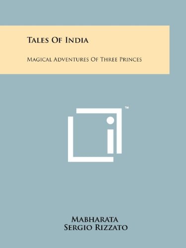 Tales of India Magical Adventures of Three Princes