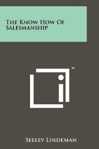 The Know How of Salesmanship